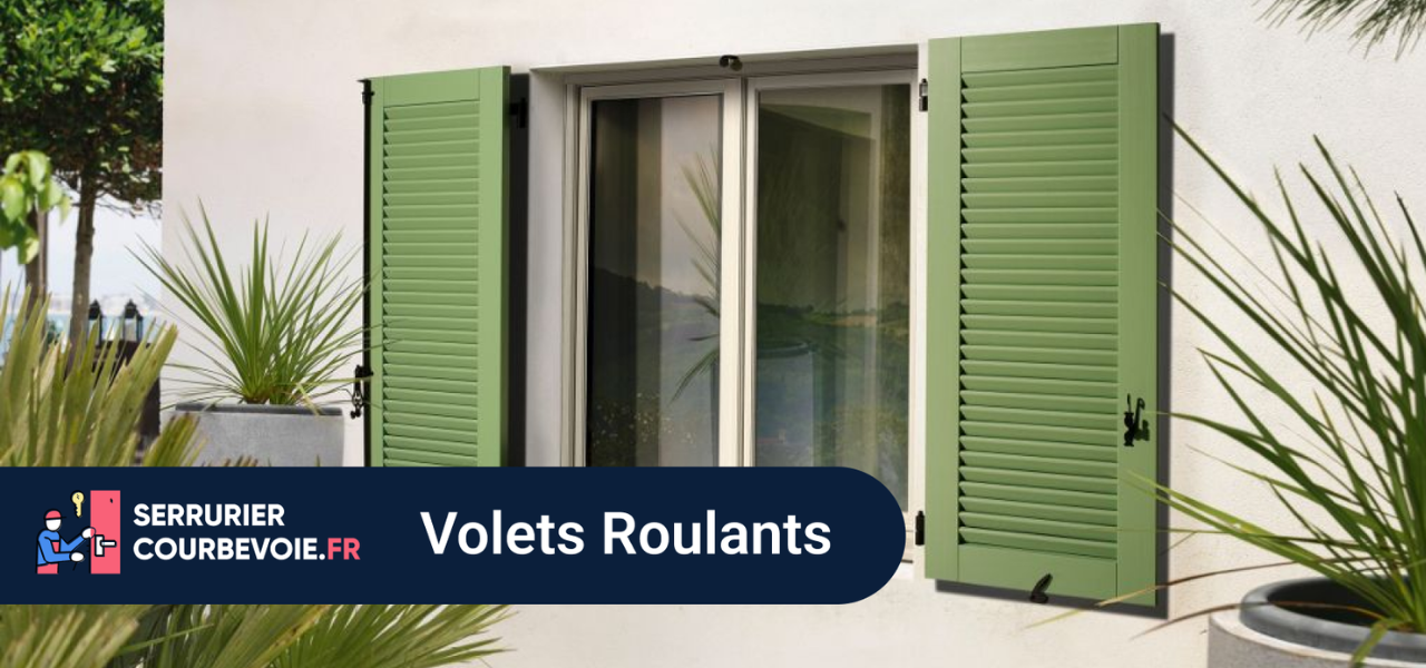 Volet roulant Courbevoie 92400